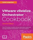 VMware vRealize Orchestrator Cookbook - Second Edition (eBook, ePUB)