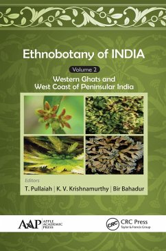 Ethnobotany of India, Volume 2 (eBook, PDF) - Pullaiah, T.; Krishnamurthy, K. V.; Bahadur, Bir