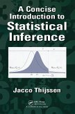 A Concise Introduction to Statistical Inference (eBook, PDF)