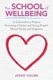 The School of Wellbeing (eBook, ePUB)
