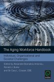 Aging Workforce Handbook (eBook, ePUB) Aging Workforce Handbook (eBook, ePUB)