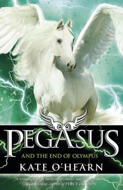 Pegasus and the End of Olympus (eBook, ePUB) - O'Hearn, Kate
