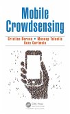 Mobile Crowdsensing (eBook, ePUB)