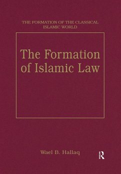 The Formation of Islamic Law (eBook, PDF)