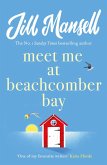 Meet Me at Beachcomber Bay: The feel-good bestseller to brighten your day (eBook, ePUB)