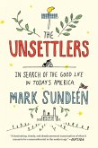 The Unsettlers (eBook, ePUB)