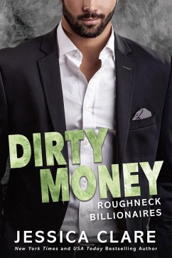 Dirty Money (eBook, ePUB) - Clare, Jessica