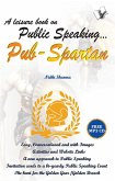 LEISURE BOOK ON PUBLIC SPEAKING PUB SPARTAN (eBook, PDF)