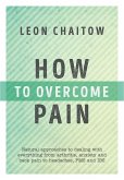 How to Overcome Pain (eBook, ePUB)