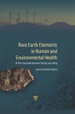 Rare Earth Elements in Human and Environmental Health (eBook, PDF) Rare Earth Elements in Human and Environmental Health (eBook, PDF)