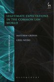Legitimate Expectations in the Common Law World (eBook, PDF)