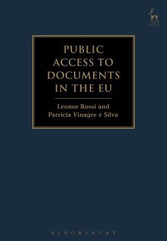 Public Access to Documents in the EU (eBook, PDF) - Rossi, Leonor; Vinagre e Silva, Patricia