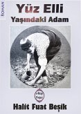 Yüzelli Yaşındaki Adam (eBook, ePUB)