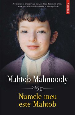 Numele meu este Mahtob (eBook, ePUB) - Mahmoody, Mahtob