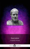 Delphi Complete Works of Isocrates (Illustrated) (eBook, ePUB)