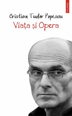 Viața și Opera (eBook, ePUB) - Popescu, Cristian Tudor