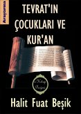 Tevrat'in Çocuklari ve Kur'an (eBook, ePUB) Tevrat'in Çocuklari ve Kur'an (eBook, ePUB)