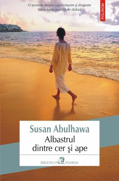 Albastrul dintre cer ¿i ape (eBook, ePUB) - Abulhawa, Susan