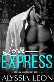 Love Express (London Billionaires, #2) (eBook, ePUB)