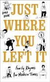 Just Where You Left It... and Other Poems (eBook, ePUB)