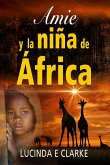 Amie y la niña de África (eBook, ePUB)