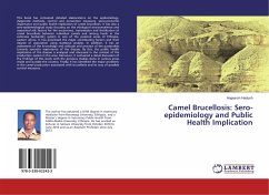 Camel Brucellosis: Sero-epidemiology and Public Health Implication