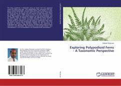 Exploring Polypodioid Ferns - A Taxonomic Perspective