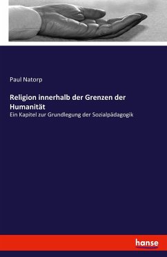 Religion innerhalb der Grenzen der Humanität