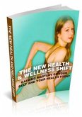 The New Health & Wellness Shift (eBook, PDF)