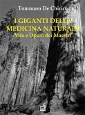 I Giganti della Medicina Naturale (eBook, ePUB)