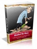 Alcohol No More (eBook, PDF)