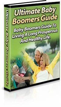 The Ultimate Baby Boomer’s Guide (eBook, PDF) - Collectif, Ouvrage