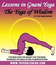 Lessons in Gnani Yoga: The Yoga of Wisdom (eBook, PDF) - Collectif, Ouvrage