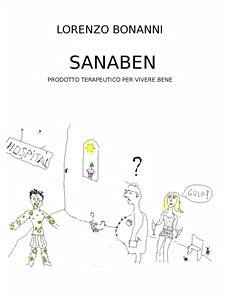 Sanaben (eBook, ePUB) - Bonanni, Lorenzo