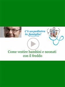 Come vestire bambini e neonati con il freddo (eBook, ePUB) - Stile, Vincenzo