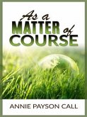 As a matter of course (eBook, ePUB)