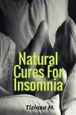 Natural Cures For Insomnia (eBook, ePUB)