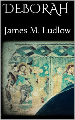 Deborah (eBook, ePUB) - M. Ludlow, James