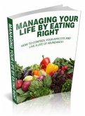 Managing Your Life By Eating Right (eBook, PDF)