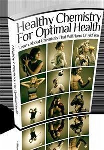 Healthy Chemistry for Optimal Health (eBook, PDF) - Collectif, Ouvrage
