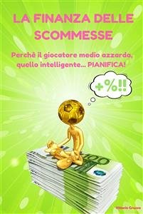 La finanza delle scommesse (eBook, PDF) - Gruzza, Vittorio