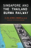 Singapore and the Thailand-Burma Railway (eBook, PDF) Singapore and the Thailand-Burma Railway (eBook, PDF)