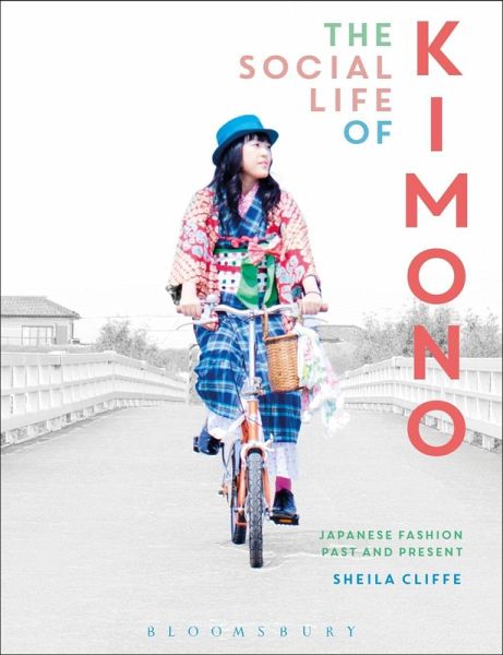 The Social Life of Kimono (eBook, PDF) The Social Life of Kimono (eBook, PDF)