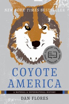 Coyote America (eBook, ePUB) - Flores, Dan