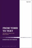 From Tomb to Text (eBook, ePUB)