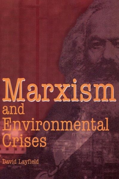 Marxism and Envronmental Crises (eBook, PDF)