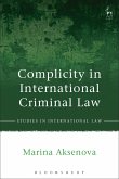 Complicity in International Criminal Law (eBook, ePUB)