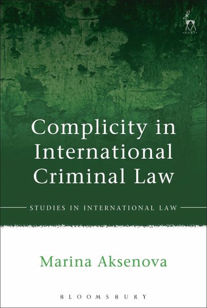 Complicity in International Criminal Law (eBook, ePUB)