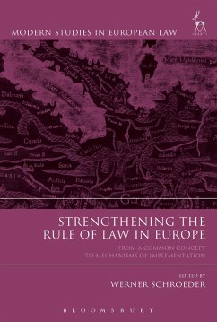 Strengthening the Rule of Law in Europe (eBook, PDF) Strengthening the Rule of Law in Europe (eBook, PDF)