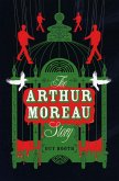 Arthur Moreau Story (eBook, PDF)